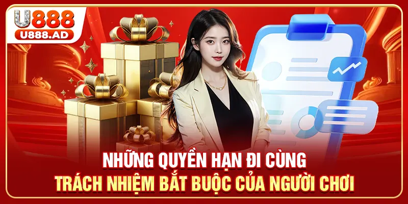 Những quyền hạn đi cùng trách nhiệm bắt buộc của người chơi