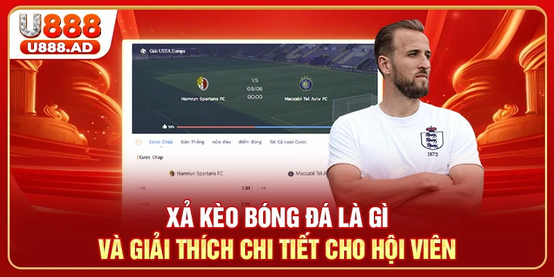 Xả kèo bóng đá là gì và giải thích chi tiết cho hội viên